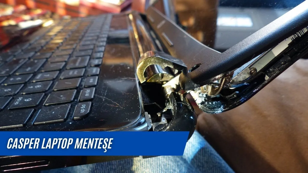 Casper Laptop Menteşe