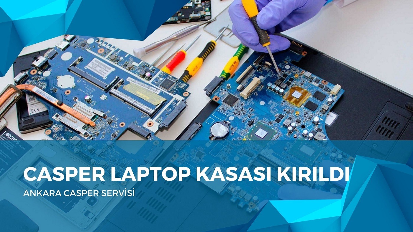 Casper Laptop Kasası Kırıldı